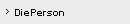 DiePerson